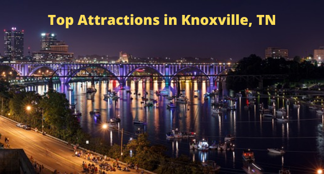 Top Attractions in Knoxville TN