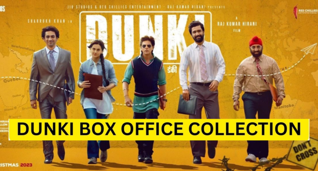 Dunki Box Office Collection