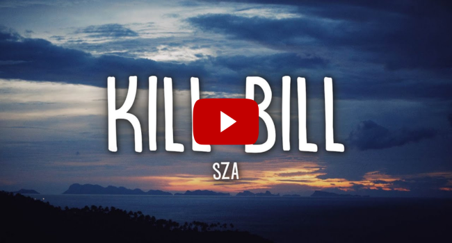 Kill Bill SZA