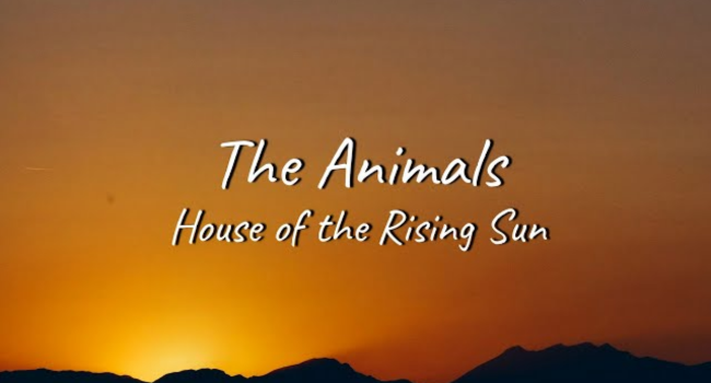 House Of The Rising Sun Lyrics