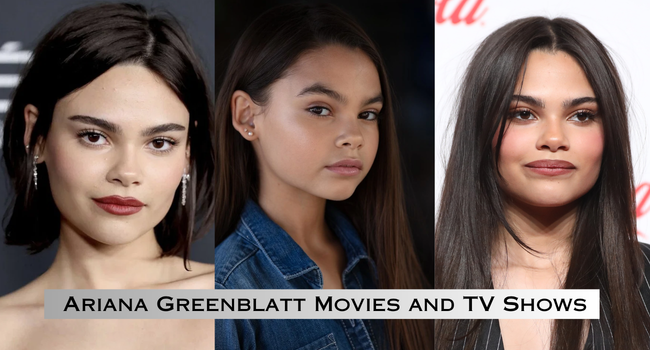 Ariana Greenblatt Movies and TV Shows