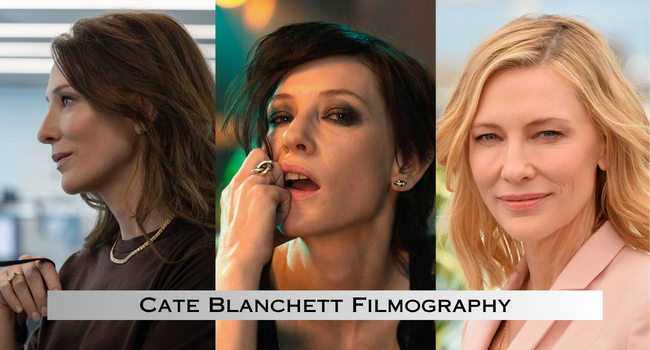 Cate Blanchett Filmography Cate Blanchett Filmography