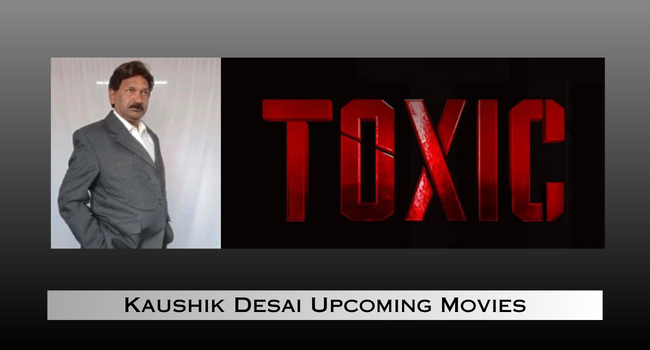Kaushik Desai Upcoming Movies