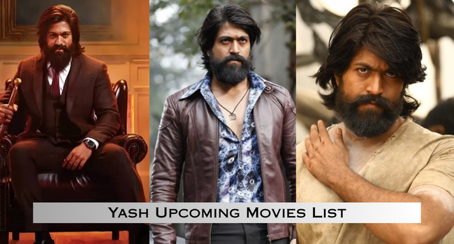 Yash Upcoming Movies List Yash Upcoming Movies List