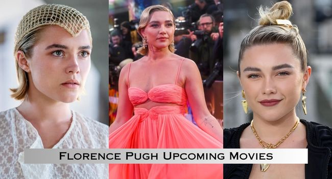 Florence Pugh Upcoming Movies
