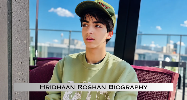 Hridhaan Roshan Biography